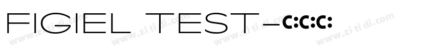FIGIEL TEST字体转换